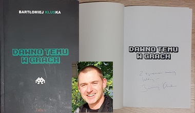 Bartłomiej Kluska - Dawno temu w grach